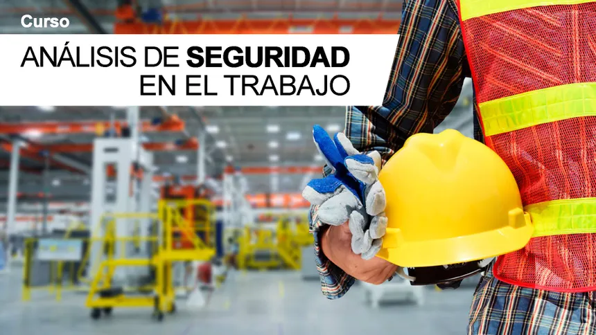 Análisis de Seguridad en el Trabajo (AST)