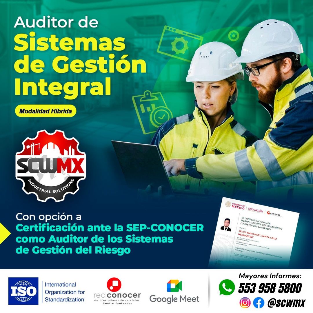 Auditor de Sistemas de Gestión Integral (con opción a Certificación SEP-CONOCER)